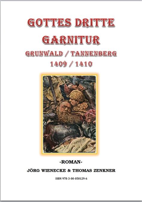 gottes dritte garnitur grunwald tannnenberg ebook Reader